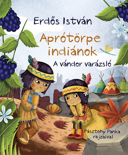 Erds Istvn - Aprtrpe indinok - A vndor varzsl