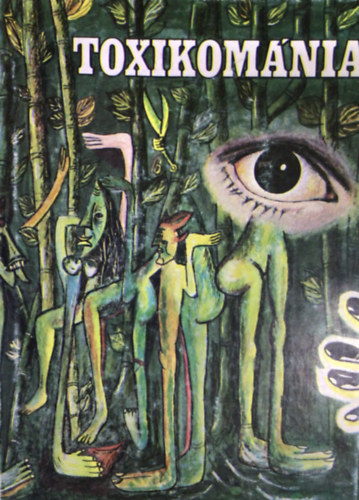 Toxikom�nia