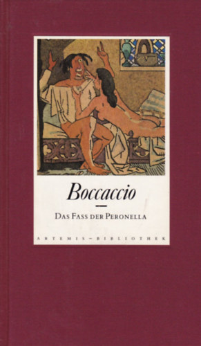 Giovanni Boccaccio - Das Fass Der Peronella