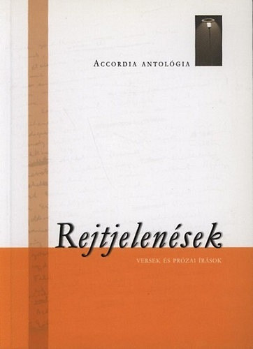 Rejtjelen�sek - Versek �s pr�zai �r�sok