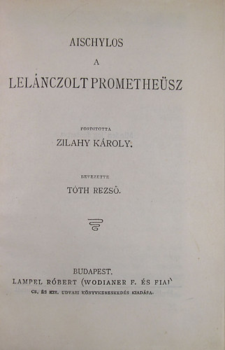 A lelnczolt Promethesz