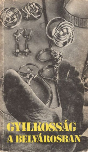 Gyilkoss�g a belv�rosban