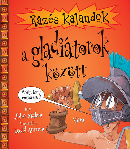 Rzs kalandok a gladitorok kztt