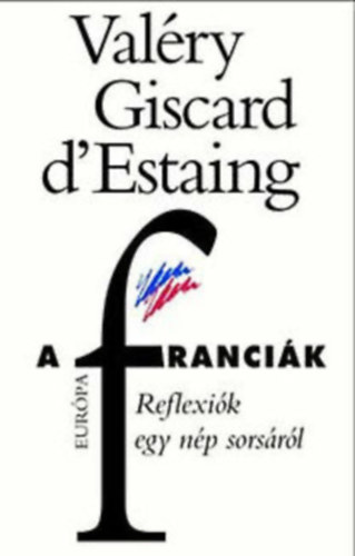 A francik Reflexik egy np sorsrl