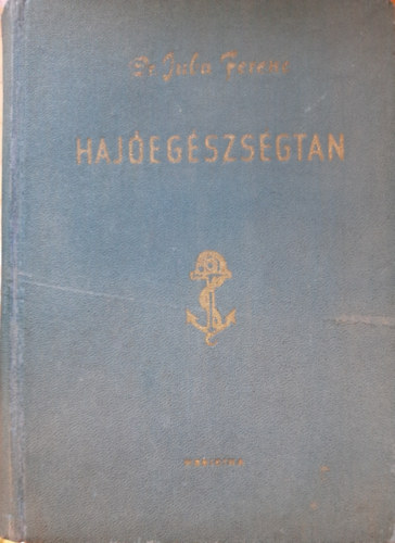Dr. Juba Ferenc - Haj�eg�szs�gtan