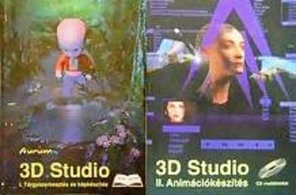 3D Studio I-II. (Trgyszerkeszts s kpkszts - Animcikszts)