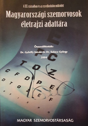 Magyarorszgi Szemorvosok letrajzi adattra