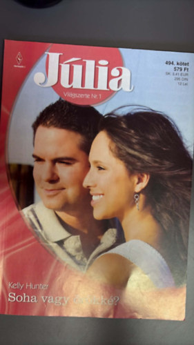 J�lia 494. - Soha vagy �r�kk�?