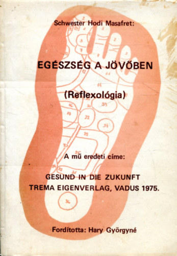 Egszsg a jvben (Reflexolgia)