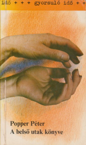 Popper Pter - A bels utak knyve (Gyorsul id)