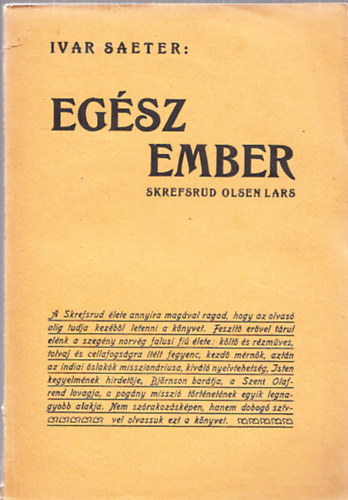 Egsz ember (Skrefsrud Olsen Lars a santalmisszi megalaptja)