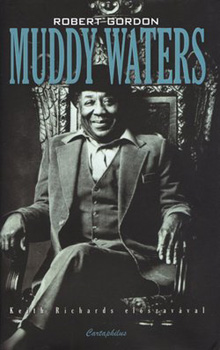 Muddy Waters (Legendk lve vagy halva)