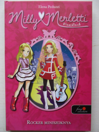 Milly Merletti 2. - Divatlmok - Rocker miniszoknya