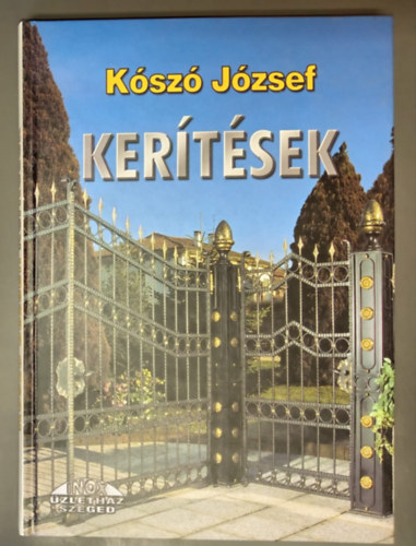 Ker�t�sek (2., �tdolgozott kiad�s)
