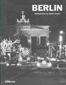 Berlin - Photographs by Stefan Dauth