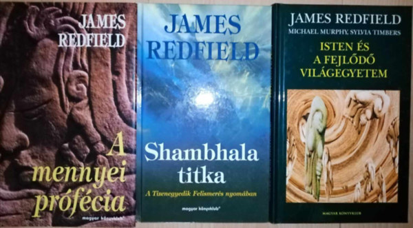 James Redfield knyvcsomag (3 ktet) A mennyei prfcia (The Celestine Prophecy) + Shambhala titka - A Tizenegyedik Felismers nyomban + Isten s a fejld vilgegyetem