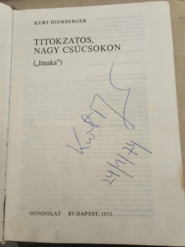 Titokzatos nagy cscsokon - Dediklt