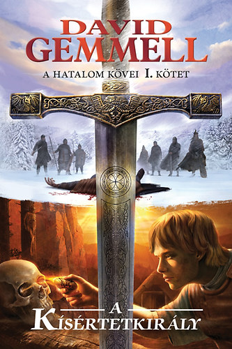 David Gemmell - A k�s�rtetkir�ly