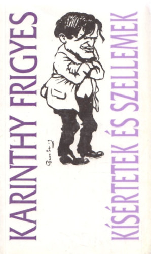 Ksrtetek s szellemek