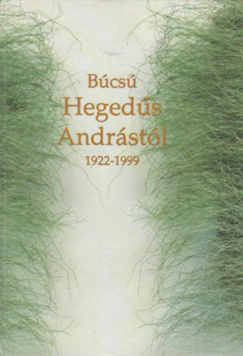 Bcs Hegeds Andrstl 1922-1999