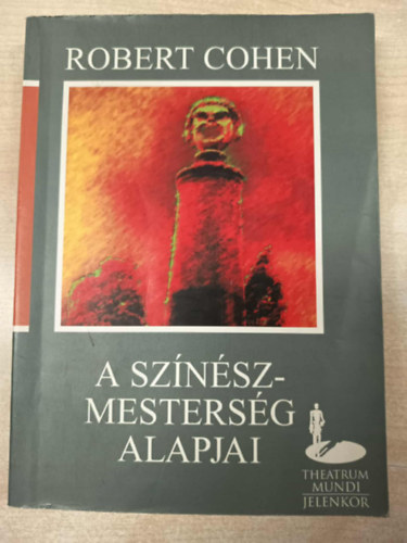 A sz�n�szmesters�g alapjai