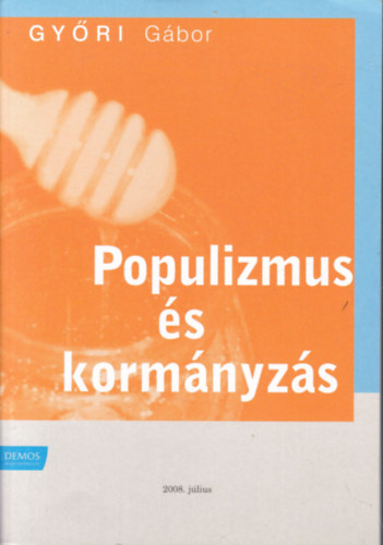 Populizmus �s korm�nyz�s (dedik�lt)