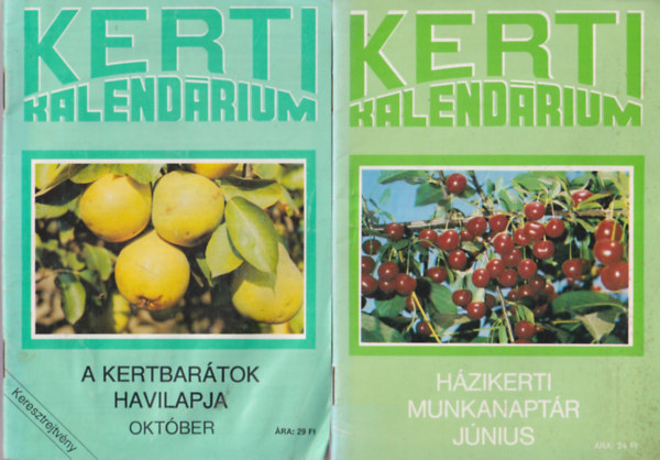3 db Kerti kalendrium 1990/6., 1991/10., 1989/augusztus