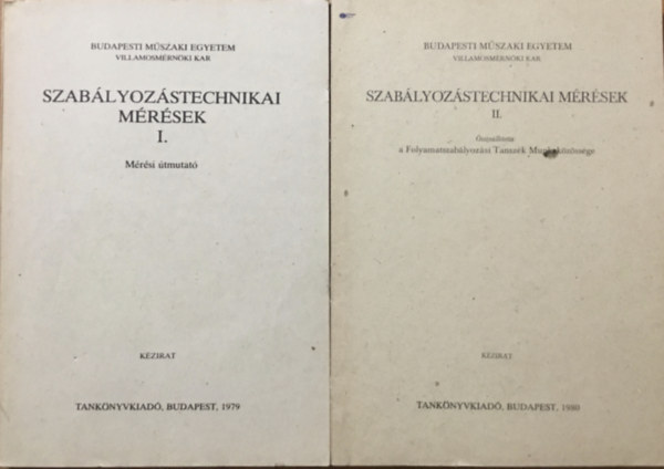 Szablyozstechnikai mrsek - Mrsi tmutat I-II. rsz
