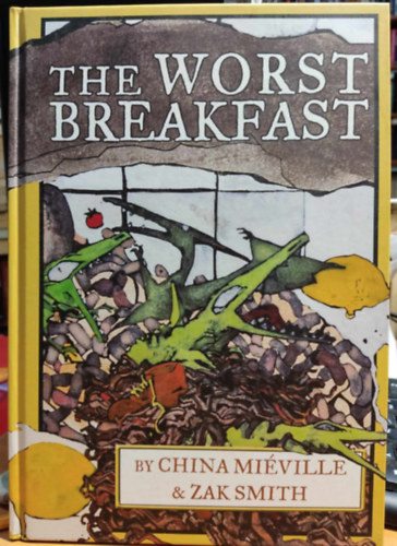 The Worst Breakfast (Black sheep / Akashic Books)