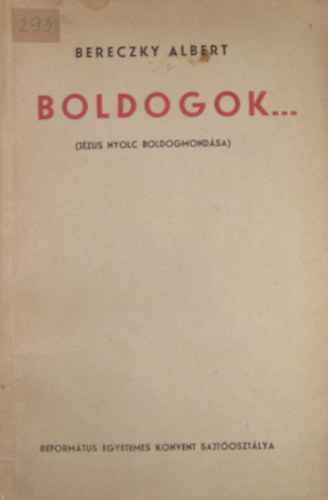 Boldogok... (Jzus nyolc boldogmondsa)