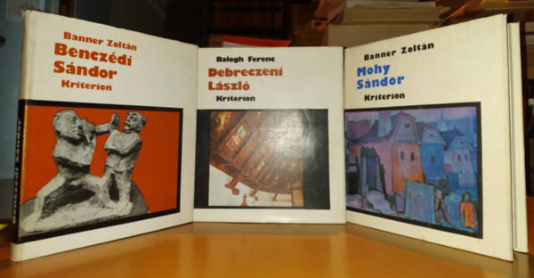Balogh Ferenc  (szerk.) Banner Zoltn (szerk.) - Benczdi Sndor + Debreczeni Lszl + Mohy Sndor (3 ktet)
