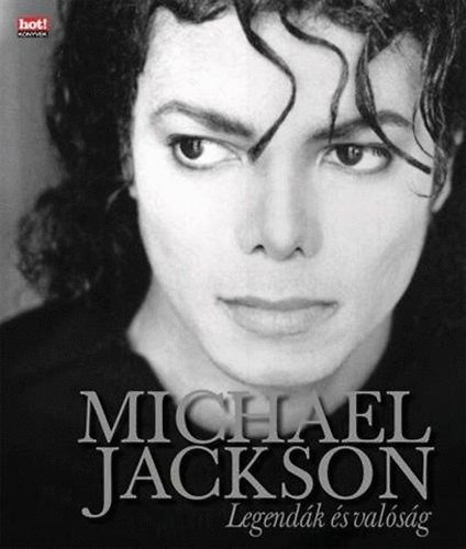 Michael Jackson - Legendk s valsg
