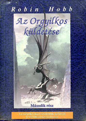 Robin Hobb - Az orgyilkos kldetse II.