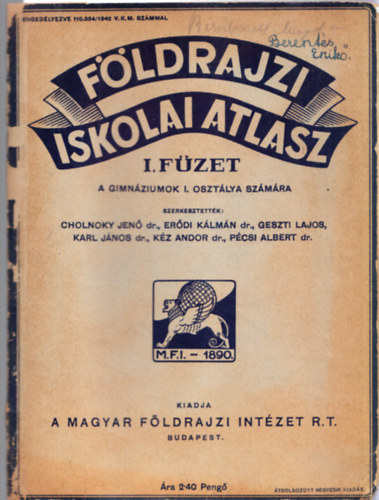 Fldrajzi iskolai atlasz I. fzet - A gimnziumok I. osztlya szmra