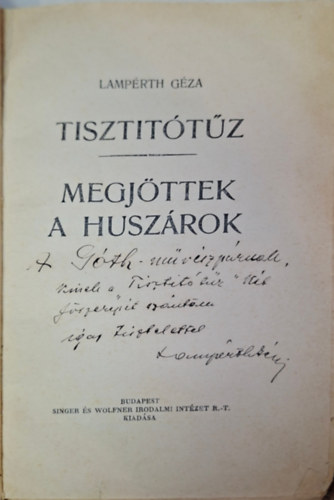 Lampérth Géza - Tisztító tűz - Megjöttek a huszárok - Műkedvelők Színháza 39-40. szám - Dedikált