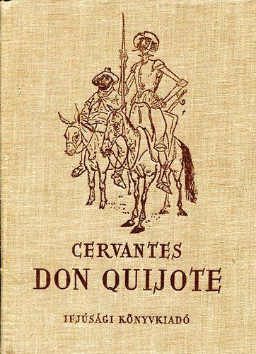 Miguel de Cervantes - Don Quijote