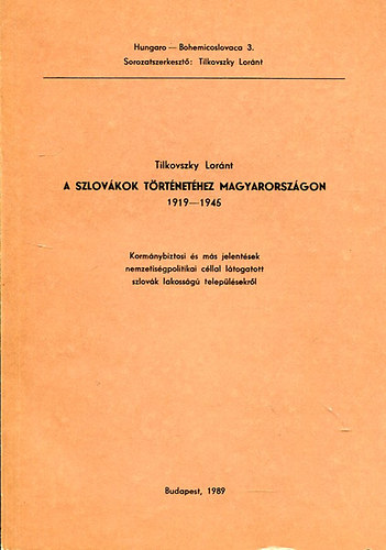 A szlovkok trtnethez Magyarorszgon  1919-1945