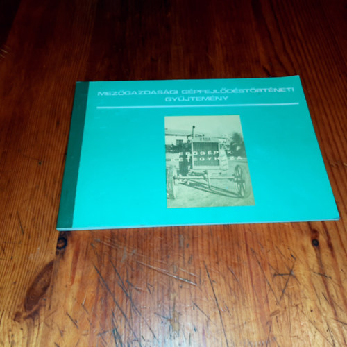 Mez�gazdas�gi g�pfejl�d�st�rt�neti gy�jtem�ny