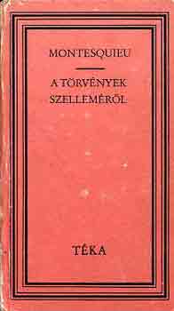 A t�rv�nyek szellem�r�l (t�ka/szemelv�nyek)