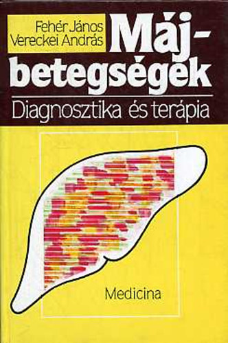 Fehr Jnos; Vereckei Andrs - Mjbetegsgek. Diagnosztika s terpia