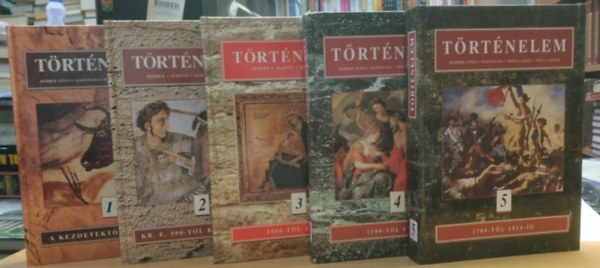 Trtnelem 1.-5.: A kezdetektl I.E. 500-ig; KR.E. 500-tl KR.U. 1000-ig; 1000-tl 1500-ig; 1500-tl 1789-ig; 1789-tl 1914-ig (5 ktet)