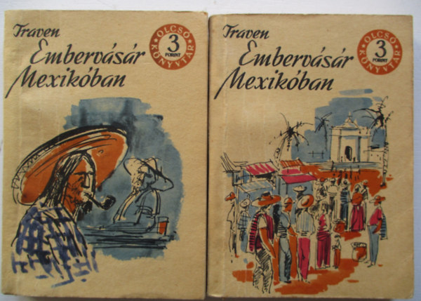 Emberv�s�r Mexik�ban I-II. (Olcs� K�nyvt�r)
