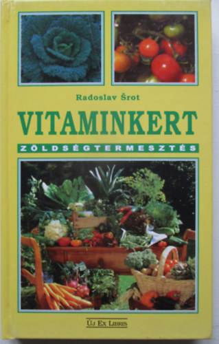 Vitaminkert-zöldségtermesztés