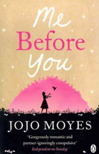 Jojo Moyes - Me Before You