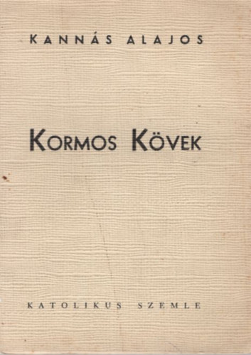 Kormos K�vek - versek 1. kiad�s