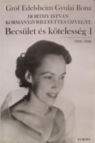 Becslet s ktelessg 1. (1918-1944)