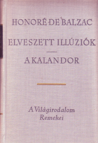 Elveszett ill�zi�k- A kalandor 1-2