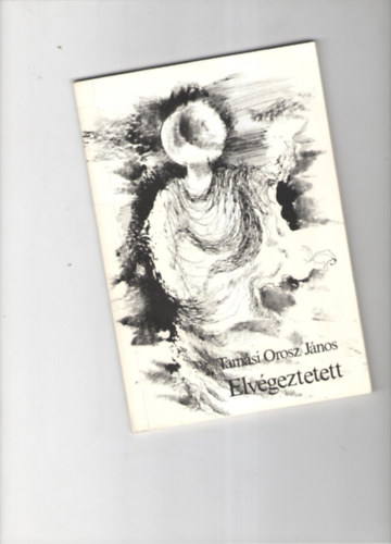 Elvgeztetett