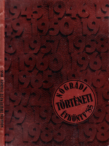 N�gr�di t�rt�neti �vk�nyv 1985
