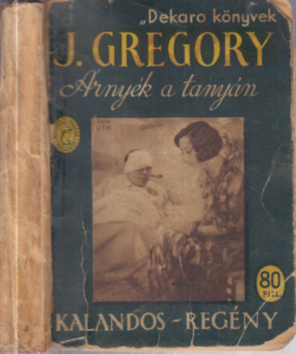 Jackson Gregory - �rny�k a tany�n